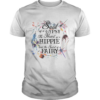 The Soul Of A Gypsy The Heart Of A Hippie And The Spirit Of A Fairy shirt