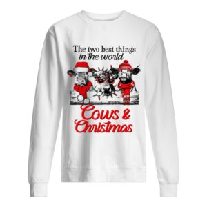 The two best thing in the world Cows and Christmas shirt 2
