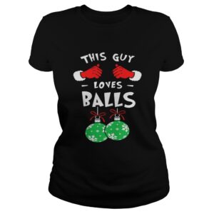 This Guy Loves Balls Christmas Shirt