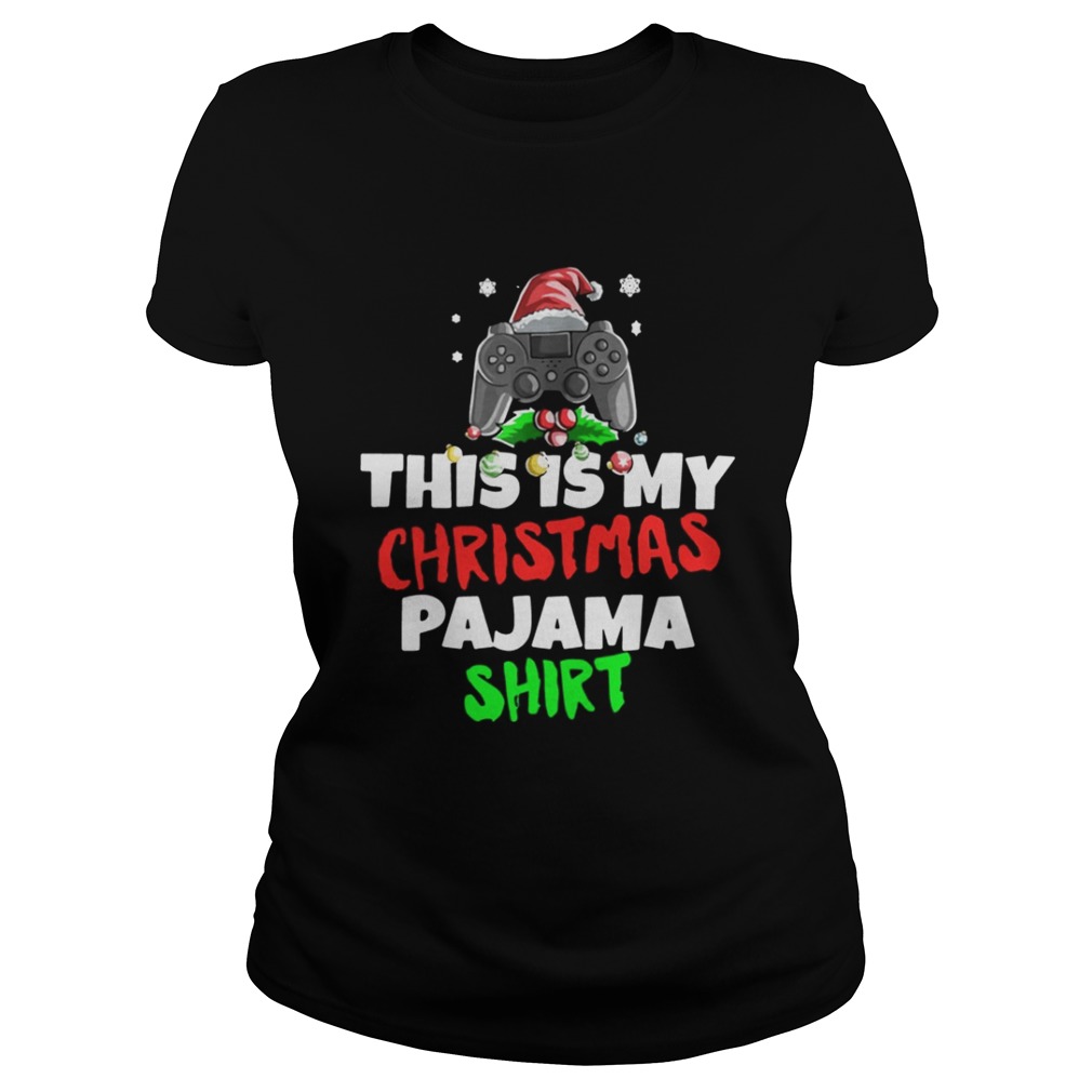 This Is My Christmas Pajama Gamer Video Game shirt This Is My Christmas Pajama Gamer Video Game shirt