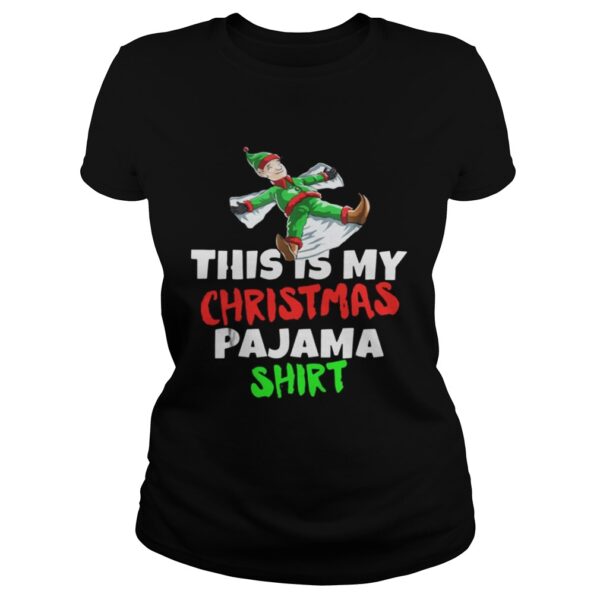 This Is My Christmas Pajama Santa ELF shirt