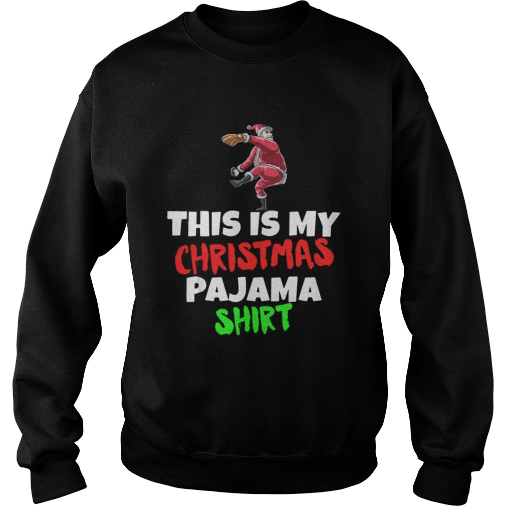 This Is My Christmas Pajama Santa play Baseball shirt This Is My Christmas Pajama Santa play Baseball shirt