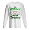 This Mommy Loves Christmas Cool Mom Mamma Holiday shirt