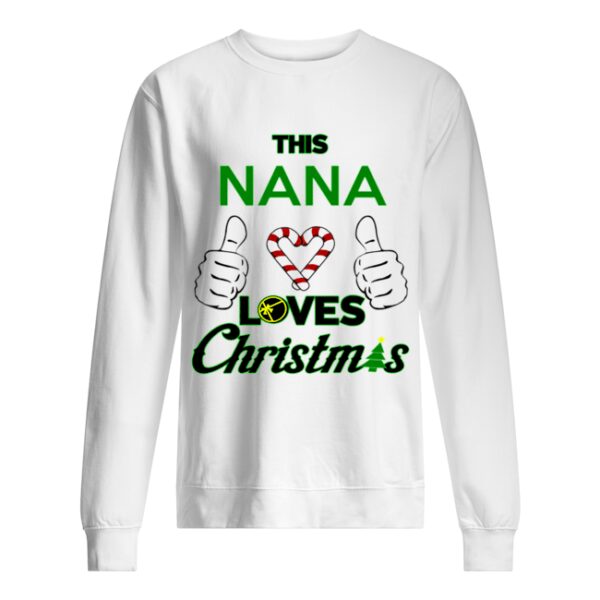 This Nana Loves Christmas Cool Nana Holiday Fun shirt