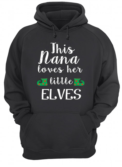 This Nana Loves Her Little Elves Nana Christmas shirt This Nana Loves Her Little Elves Nana Christmas shirt