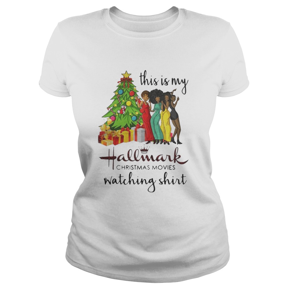 This is my Black girls hallmark Christmas movie watching shirt This is my Black girls hallmark Christmas movie watching shirt