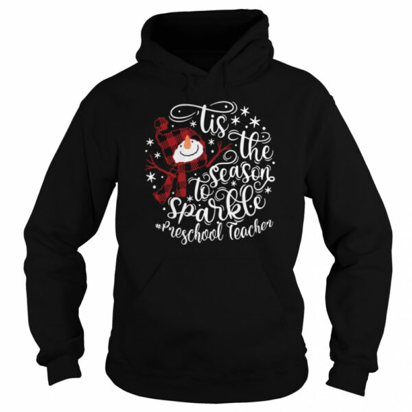 Tis The Season To Sparkle Preschool Teacher shirt