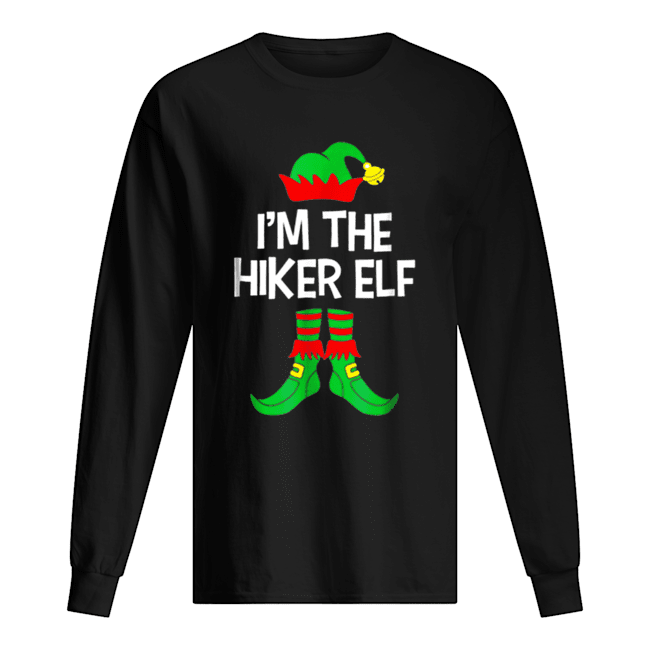 Top I’m The Hiker Elf Matching Family Group Christmas shirt Top I’m The Hiker Elf Matching Family Group Christmas shirt