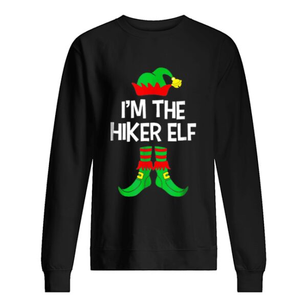 Top I’m The Hiker Elf Matching Family Group Christmas shirt