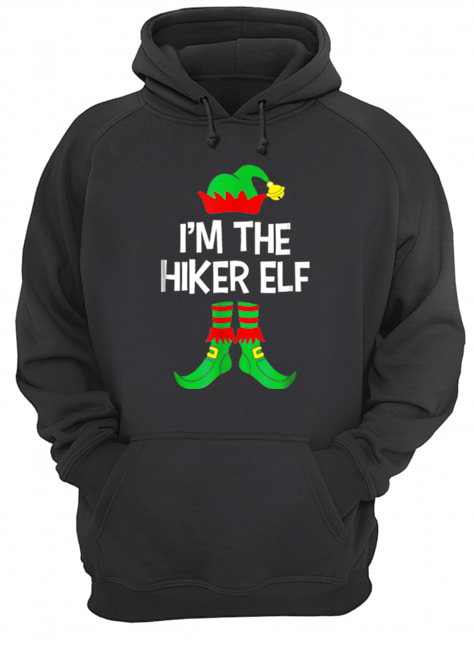 Top I’m The Hiker Elf Matching Family Group Christmas shirt Top I’m The Hiker Elf Matching Family Group Christmas shirt