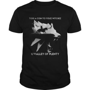 Toss A Coin To Your Witchez shirt