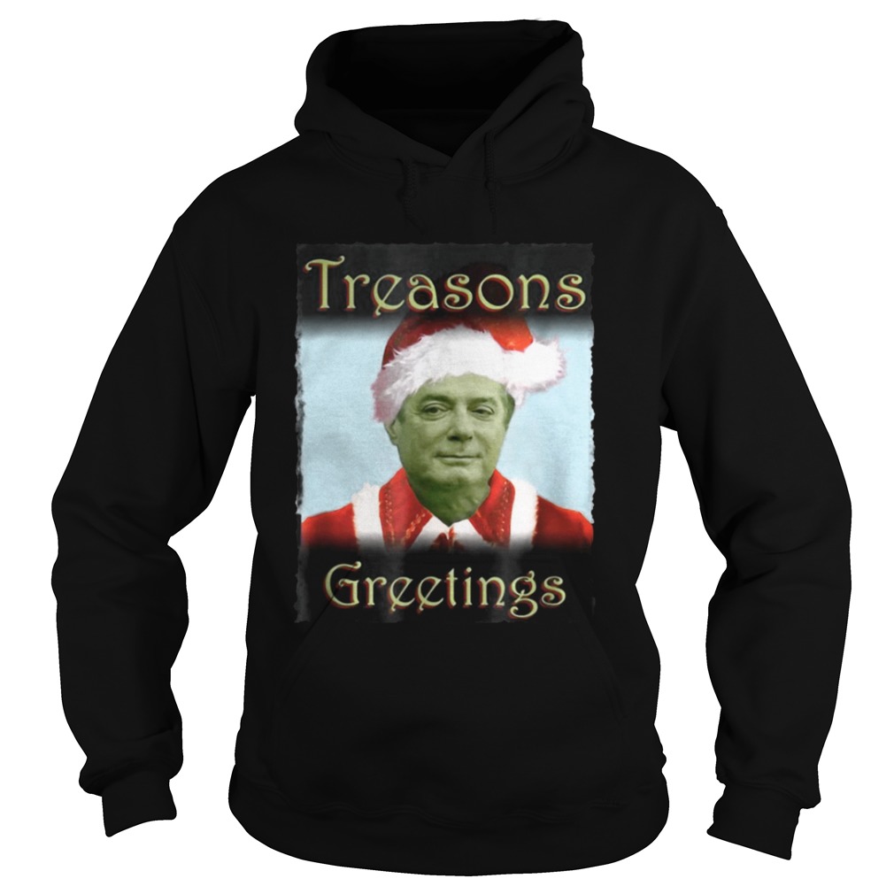 Treason Greeting Funny Santa Claus Christmas Sweatshirt Treason Greeting Funny Santa Claus Christmas Sweatshirt