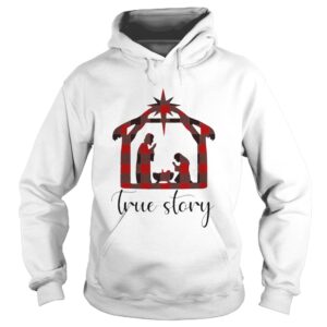 True Story Christmas 2020 shirt