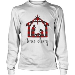 True Story Christmas 2020 shirt