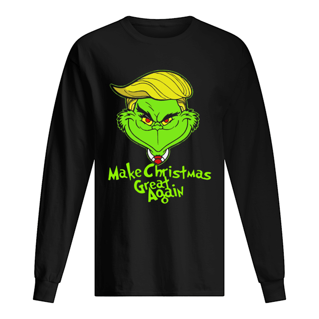 Trump Grinch Make Christmas Great Again shirt Trump Grinch Make Christmas Great Again shirt