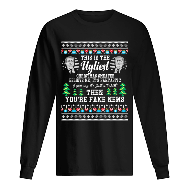 Trump Ugly Christmas Sweater Fantastic Fake News T-Shirt Trump Ugly Christmas Sweater Fantastic Fake News T-Shirt