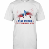 Turtle Stay Strong Everything Will Be Ok American Flag Veteran Independence Day T-Shirt