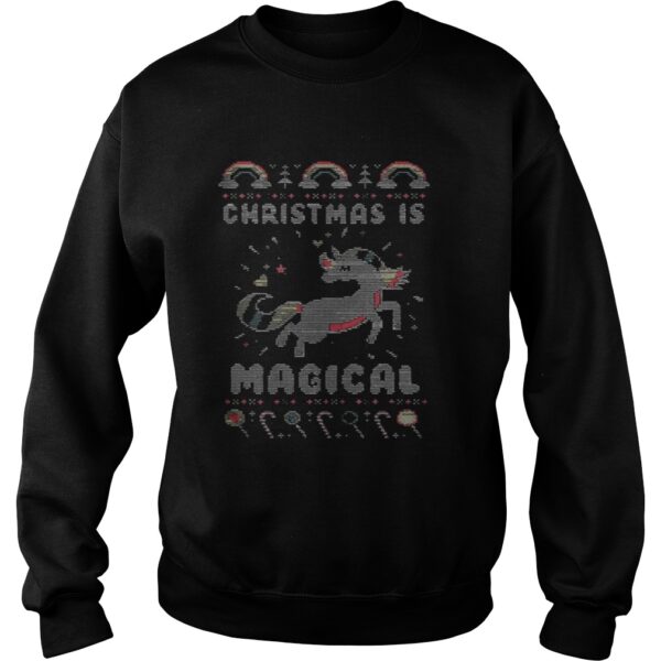 Unicorn Christmas is magical sweat shirt
