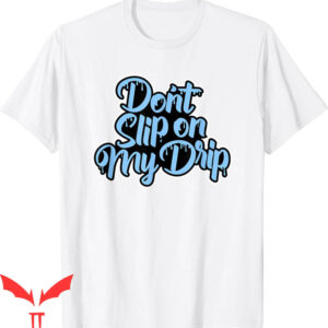 University Blue T-Shirt Concrete And Luxury Don’t Slip