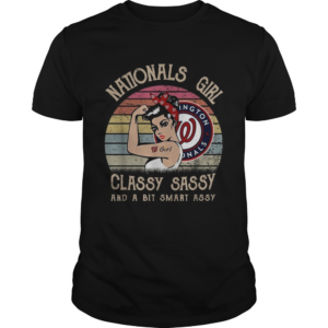 Washington Nationals girl classy sassy and a bit smart assy vintage shirt