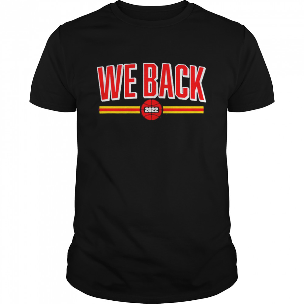 We Back 2022 Shirt Bay Area Basketball shirt We Back 2022 Shirt Bay Area Basketball shirt