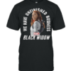 We Have Unfinished Business Marvel Black Widow shirt