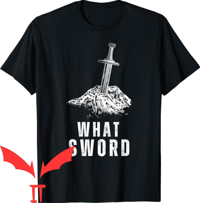 What Sword T-shirt Vintage Sword Game What Sword T-shirt What Sword T-shirt Vintage Sword Game What Sword T-shirt
