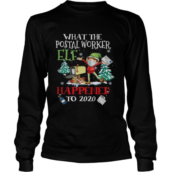 What The Postal Worker Elf Happened To 2020 Toilet Paper Merry Christmas shirt