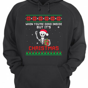 When Youre Dead Inside But Its Christmas T Shirt 3