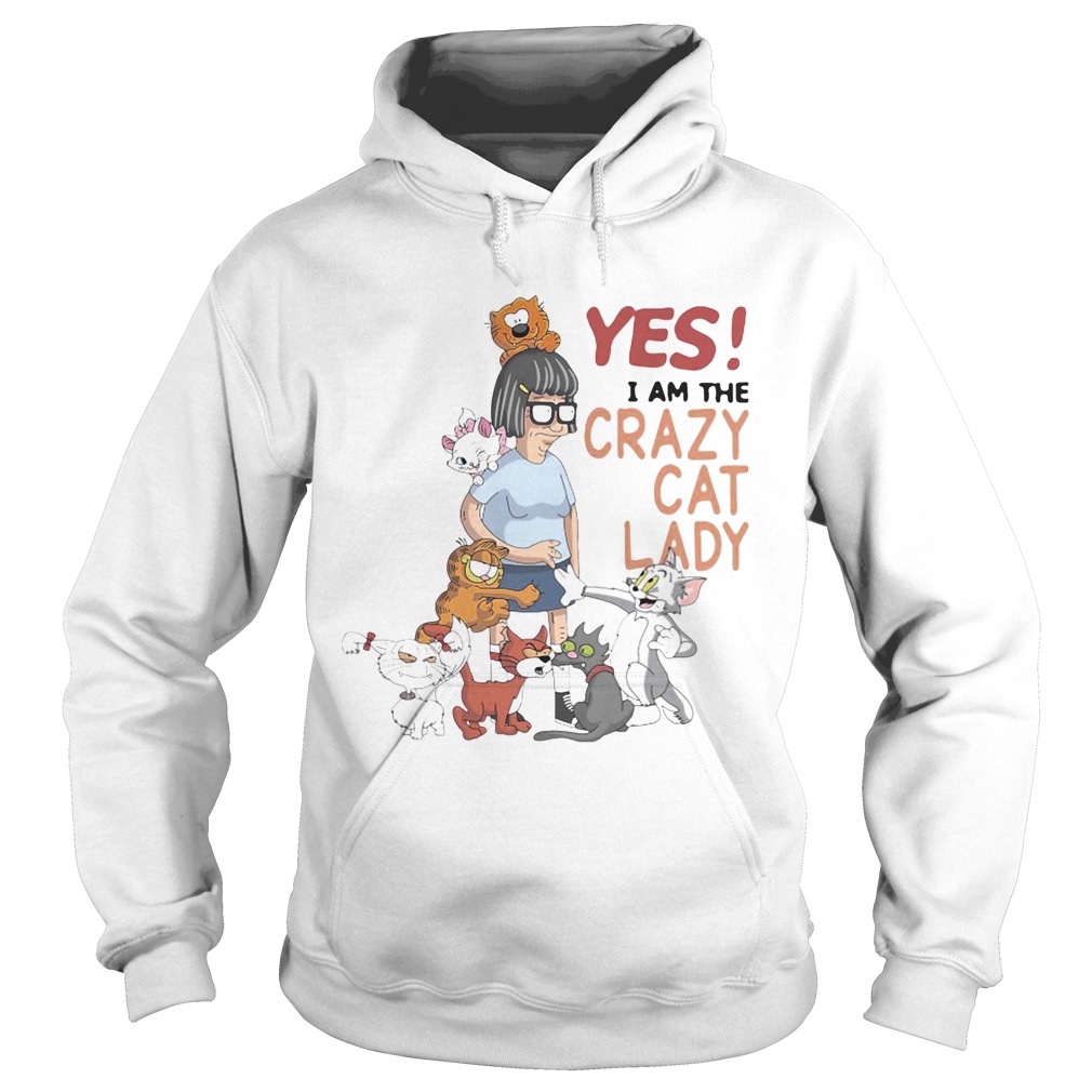 Yes I am the crazy cat lady shirt Yes I am the crazy cat lady shirt