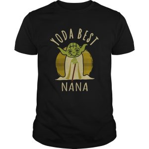 Yoda Best Nana shirt