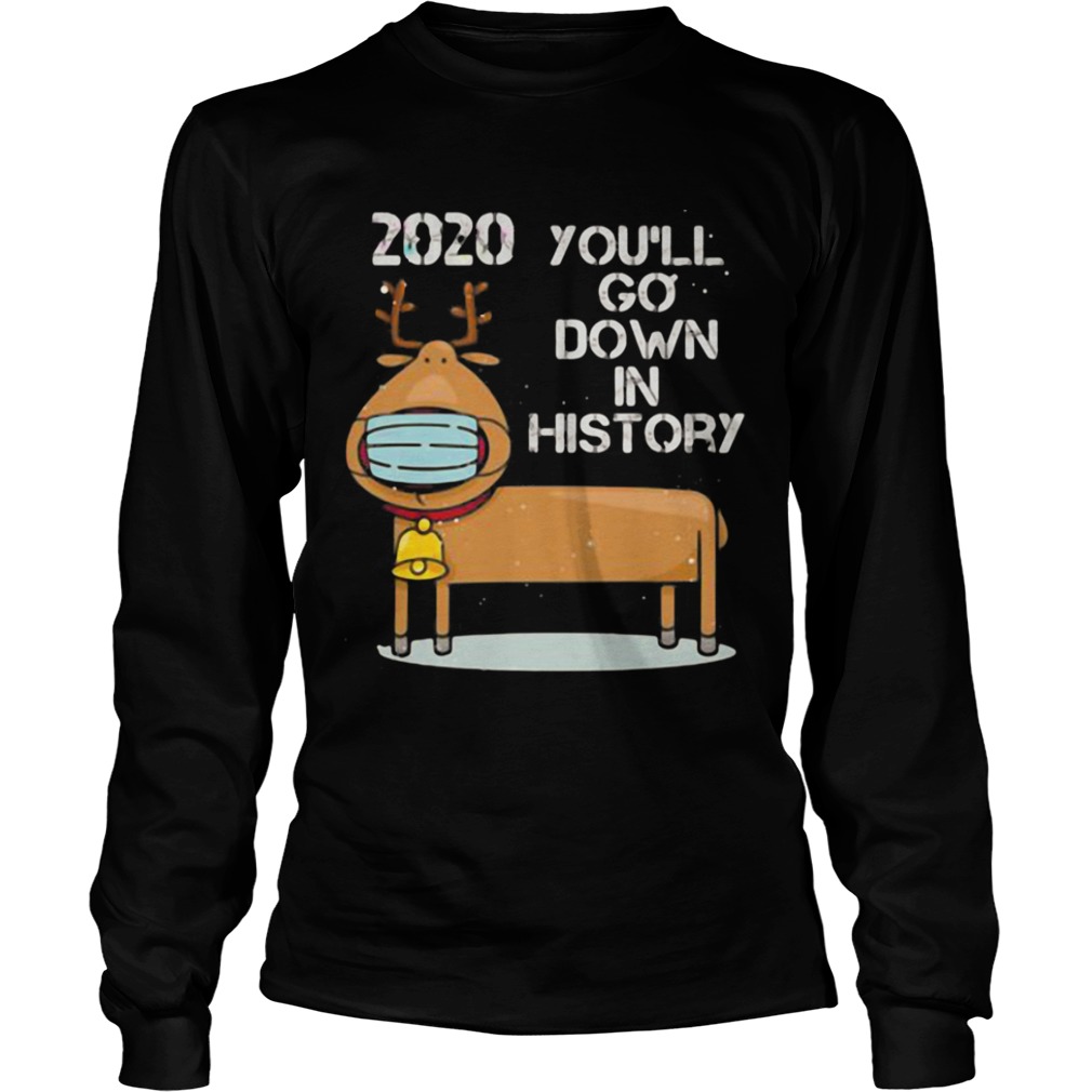 You Go Down In History Wearing Mask shirt You Go Down In History Wearing Mask shirt