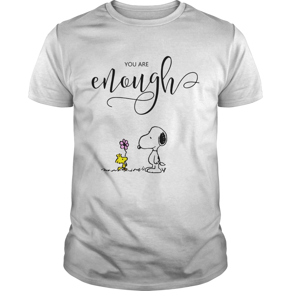 You are enough Snoopy Woodstock t-shirt You are enough Snoopy Woodstock t-shirt