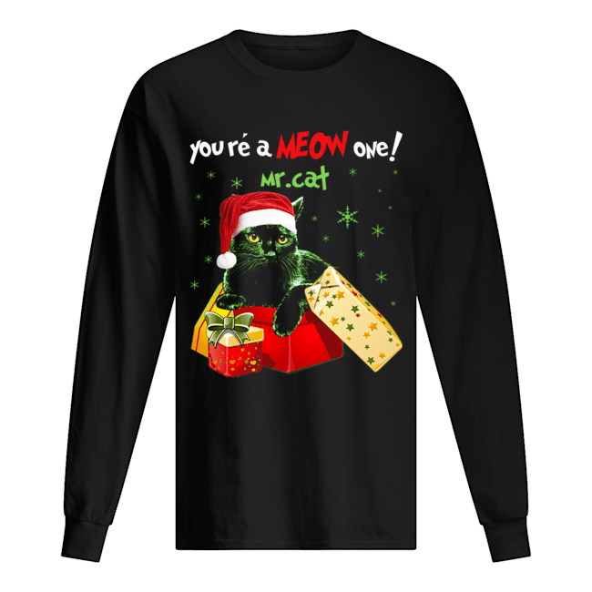 You're A MEOW One Mr Cat Christmas Holiday Funny T-Shirt You're A MEOW One Mr Cat Christmas Holiday Funny T-Shirt