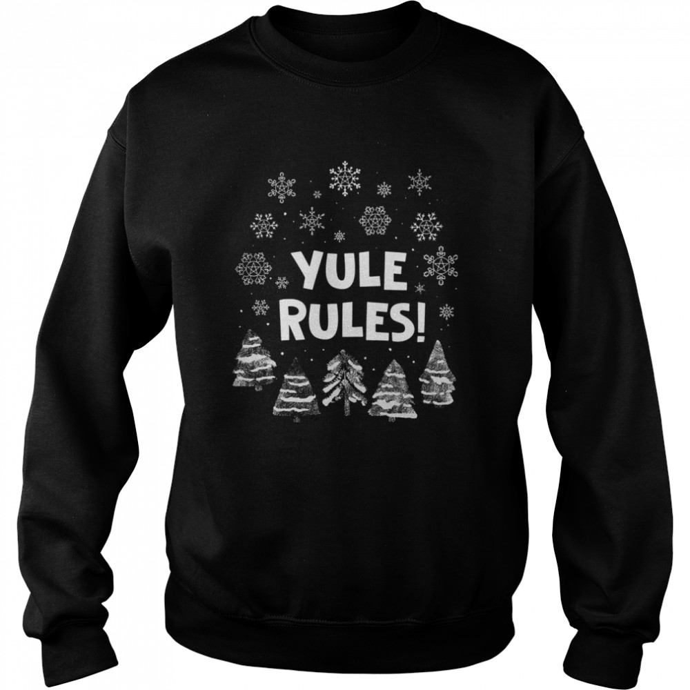 Yule Rules Snow Flower Christmas shirt Yule Rules Snow Flower Christmas shirt