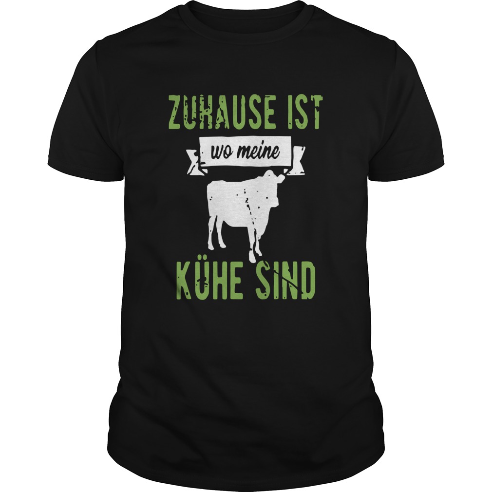 Zuhause Ist Wo Meine Khe Sind shirt Zuhause Ist Wo Meine Khe Sind shirt