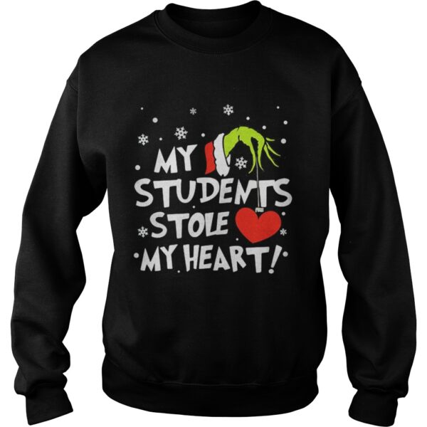 the Teacher Grinch my students stole my heart shirt