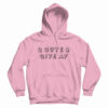 2 Cute 2 Give AF Hoodie For
