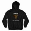 A Zodiac Sign Test – Virgo Classic Hoodie
