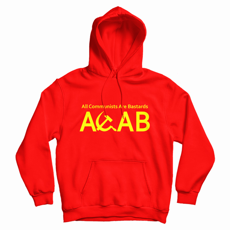 ACAB All Communists Are Bastards ACAB All Communists Are Bastards