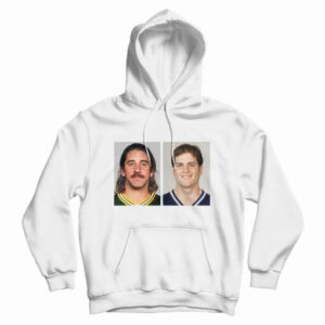 Aaron Rodgers And Tom Brady Hoodie