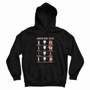 Abolish Ice Vodka Ice Destroy The Kidneys Hoodie