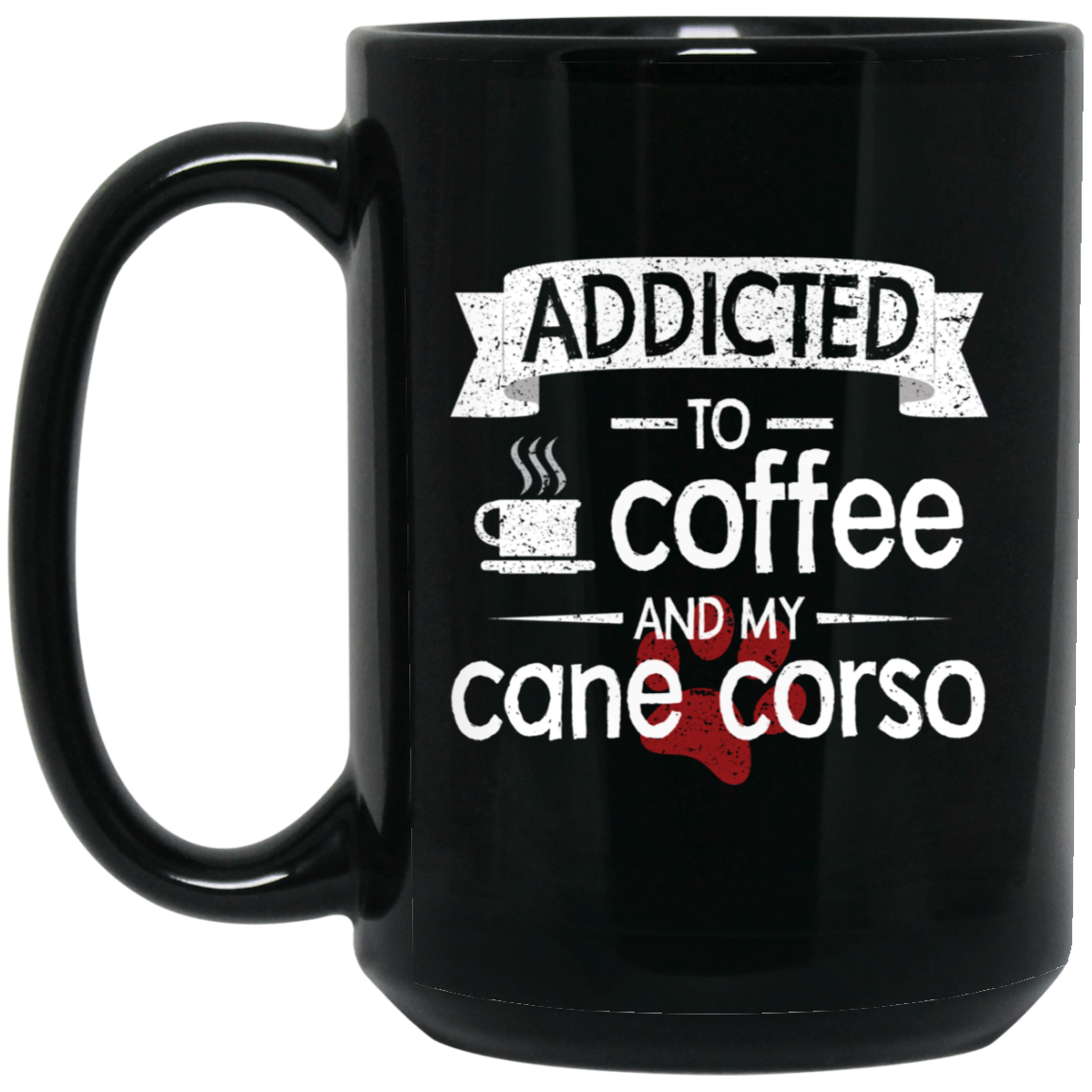 Addicted To Coffee Mug Addicted To Coffee Mug