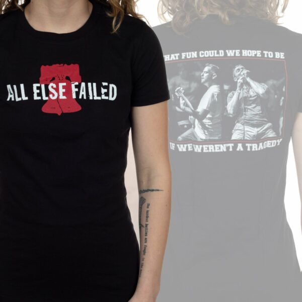 All Else Failed PAxHC Girls T-shirt