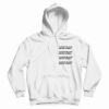 Always Black Never Sorry Hoodie For UNISEX