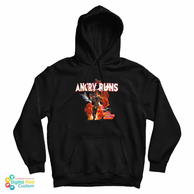 Angry Runs Good Morning Football Hoodie Angry Runs Good Morning Football Hoodie