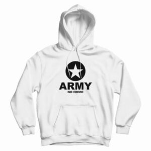 Army No Homo Hoodie