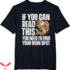 Ask Me How Big It Was Fish T-Shirt Find Your Own Spot
