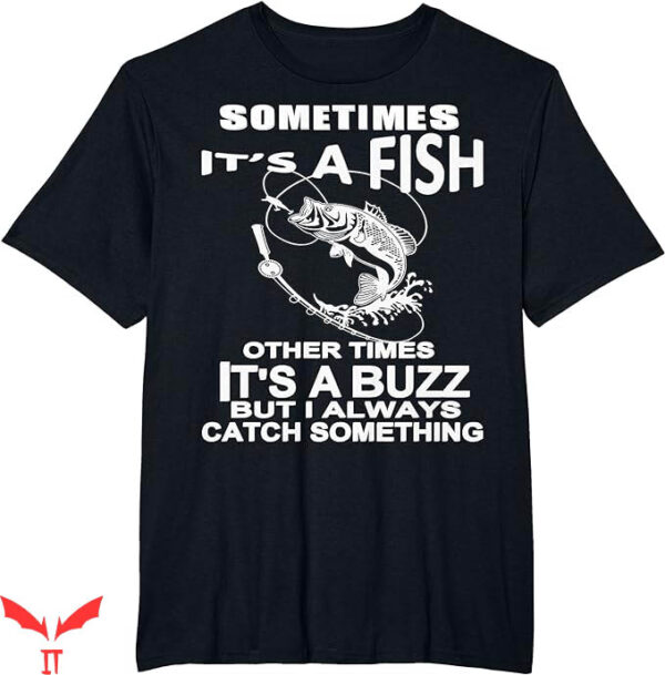 Ask Me How Big It Was Fish T-Shirt Fishing Method Trending