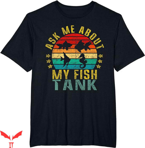Ask Me How Big It Was Fish T-Shirt Funny T-Shirt Trending